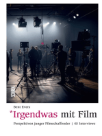 Irgendwas mit Film: Perspektiven junger Filmschaffender | 45 Interviews