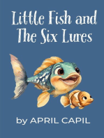 Little Fish and The Six Lures
