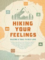 Hiking Your Feelings: Blazing a Trail to Self-Love