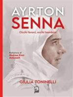 Ayrton Senna: Occhi feroci, occhi bambini