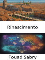 Rinascimento: Sbloccare il Rinascimento, l’arte, l’innovazione e la formazione del mondo moderno