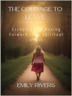 The Courage to Leave