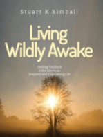 Living Wildly Awake