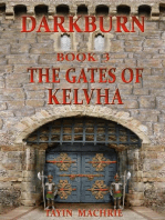 Darkburn Book 3: The Gates of Kelvha: Darkburn, #3