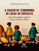 A Viagem da Teobromina do Cacau ao Chocolate