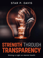 Strength Through Transparency: Shining a Light on Mental Health