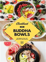 Cookbook For Buddha Bowls: 50 Bowls Full Of Healthy Delicacies: Mindful Eating Recipes For Healthy Weight Loss Without Dieting