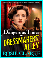 Dangerous Times on Dressmakers' Alley: The start of a BRAND NEW gritty historical saga series from BESTSELLER Rosie Clarke for 2024