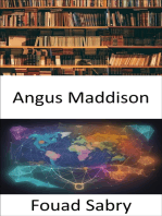 Angus Maddison: Illuminating Global Economics and History