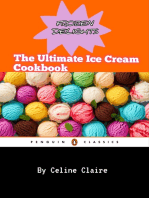 Frozen Delights: The Ultimate Ice cream Cookbook