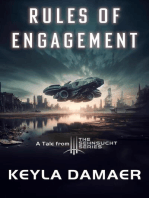Rules of Engagement - A Short Dystopia: Sehnsucht Short Stories, #2