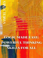 Logic Made Easy: Powerful Thinking Skills for All
