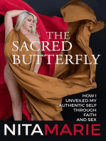 The Sacred Butterfly