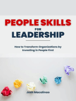 People Skills for Leadership: How to Transform Organizations by Investing in People First