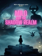 Milo and The Shadow Realm: Milo's Journeys, #2