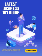 Latest Business 101 Guide: How to Start a Successful Business for Every Beginner