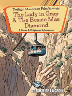 Twilight Manors in Palm Springs: The Lady in Gray & The Bessie Mae Diamond: Twilight Manors in Palm Springs, #4