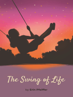 The Swing of Life