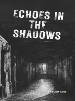 Echoes of the Shadows: Secrets Within the Shadows, #2