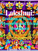 Lakshmi: Goddess of Wealth Prosperity and Divine Abundance: Pawan Parvah Series