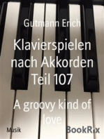 Klavierspielen nach Akkorden Teil 107: A groovy kind of love