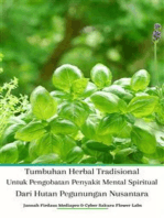Tumbuhan Herbal Tradisional Untuk Pengobatan Penyakit Mental Spiritual Dari Hutan Pegunungan Nusantara