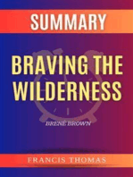 Summary of Braving the Wilderness by Brené Brown: A Comprehensive Summary
