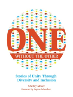 One Without the Other: Stories of Unity Through Diversity and Inclusion