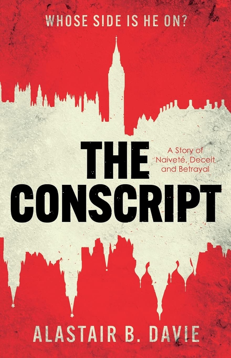 The Conscript by Alastair B. Davie (Ebook) - Read free for 30 days