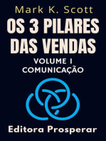 Os 3 Pilares Das Vendas - Volume 1 - Comunicação: Coleção Liberdade Financeira, #1