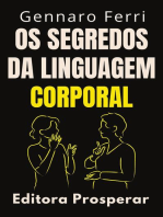 Os Segredos Da Linguagem Corporal : Descubra O Que Está Por Trás Da Linguagem Não Verbal: Coleção Inteligência Emocional, #27