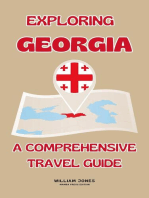 Exploring Georgia: A Comprehensive Travel Guide