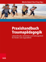 Praxishandbuch Traumapädagogik: Lebensfreude, Sicherheit und Geborgenheit für Kinder und Jugendliche