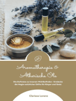Aromatherapie und Ätherische Öle