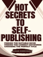 Hot Secrets to Self-Publishing