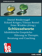 Schlüsselworte: Idiolektische Gesprächsführung in Therapie, Beratung und Coaching