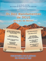 Os Dez Mandamentso de Deus através de Moisés: Interpretados com as palavras dos tempos de hoje