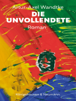 Die Unvollendete: Roman