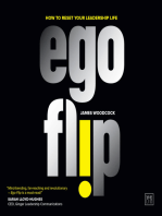 Ego Flip: How to Reset Your Leadership Life