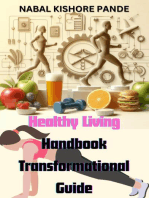 Healthy Living Handbook: Transformational Guide