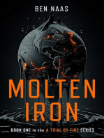 Molten Iron: A Trial by Fire, #1