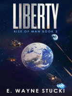 Liberty: Rise of Man, #2