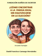 ¿Cómo encontrar a la pareja ideal sin equivocarse en la elección?