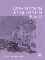 Gefangen in Englischen Eisen