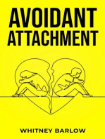 Avoidant Attachment