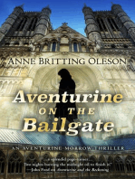 Aventurine on the Bailgate: An Aventurine Morrow Thriller, #2