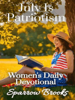 July Is Patriotism: Women's Daily Devotional, #7