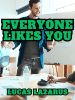 Everyone Likes You