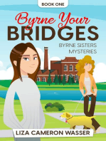 Byrne Your Bridges: Byrne Sisters Mysteries, #1