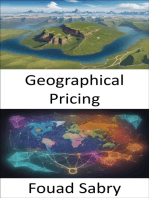 Geographical Pricing: Unlocking Profitability in the Global Marketplace, a Geographical Pricing Guide